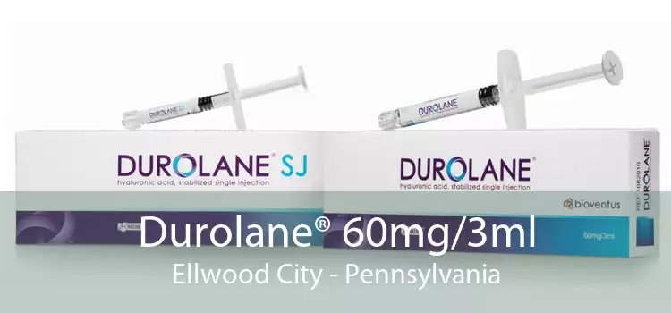 Durolane® 60mg/3ml Ellwood City - Pennsylvania