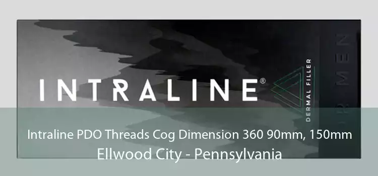 Intraline PDO Threads Cog Dimension 360 90mm, 150mm Ellwood City - Pennsylvania