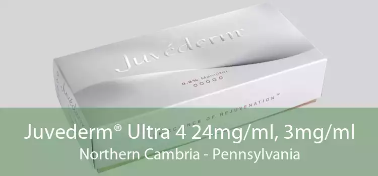 Juvederm® Ultra 4 24mg/ml, 3mg/ml Northern Cambria - Pennsylvania
