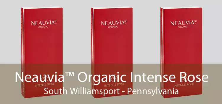 Neauvia™ Organic Intense Rose South Williamsport - Pennsylvania