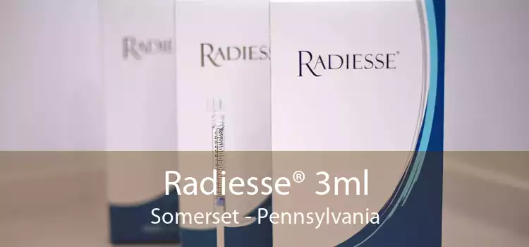 Radiesse® 3ml Somerset - Pennsylvania
