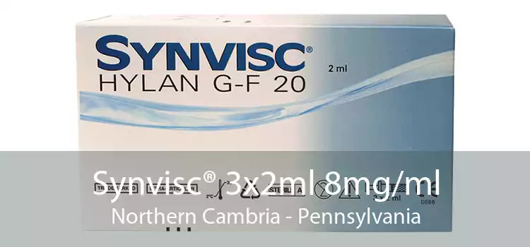 Synvisc® 3x2ml 8mg/ml Northern Cambria - Pennsylvania