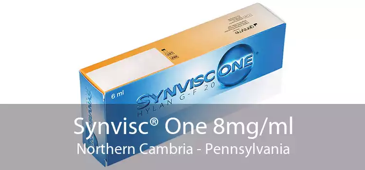 Synvisc® One 8mg/ml Northern Cambria - Pennsylvania
