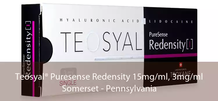 Teosyal® Puresense Redensity 15mg/ml, 3mg/ml Somerset - Pennsylvania