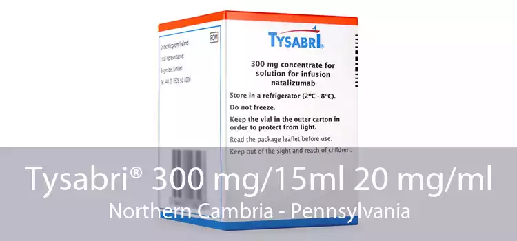 Tysabri® 300 mg/15ml 20 mg/ml Northern Cambria - Pennsylvania